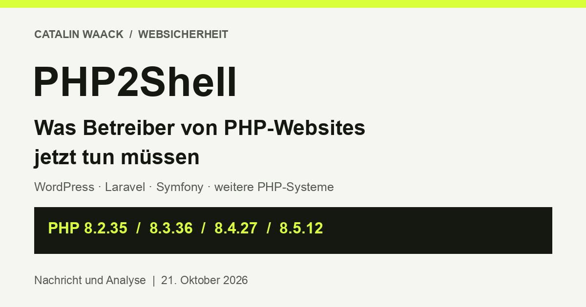 PHP2Shell: Sicherheitsupdates für WordPress, Laravel und weitere PHP-Systeme